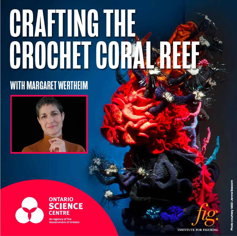 Brochure announcing Crochet Coral Reef project int Ontario Science Center